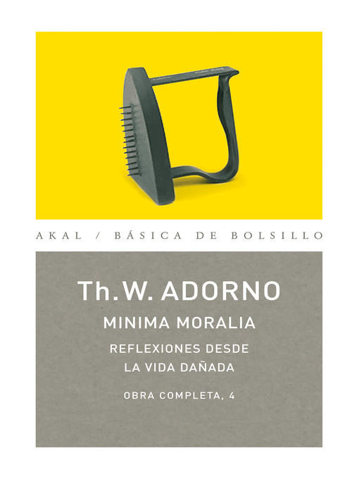 Title details for Minima moralia by Theodor W. Adorno - Available